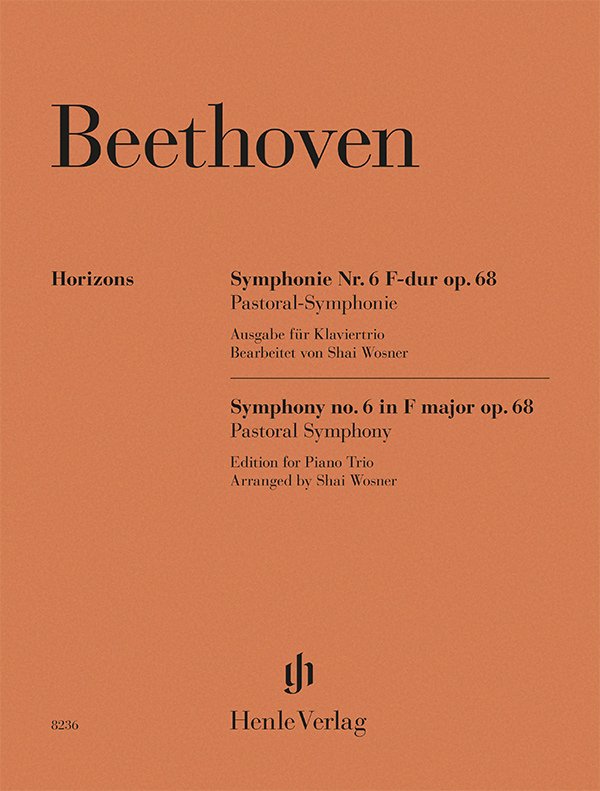 Beethoven - Symphony No 6 F Major Op 68 For Piano Trio (G. Henle Verlag)