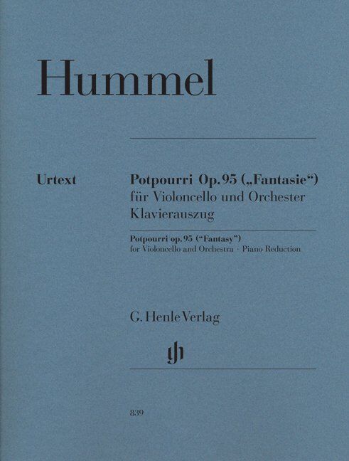 Potpourri Op. 95 for Cello and Orchestra by Johann Nepomuk Hummel, G. Henle Verlag Edition, 52 Pages