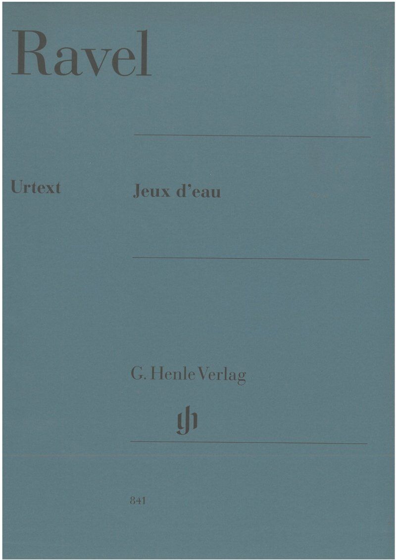 Ravel - Jeux d'eau Urtext for Piano Solo, 22 Pages by G. Henle Verlag
