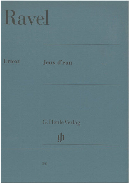 Ravel - Jeux d'eau Urtext for Piano Solo, 22 Pages by G. Henle Verlag