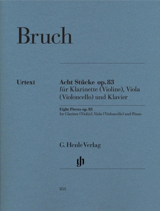 Bruch - 8 Pieces Op 83 Clarinet(Violin) Viola(Cello) Piano (Set Of Parts) Book