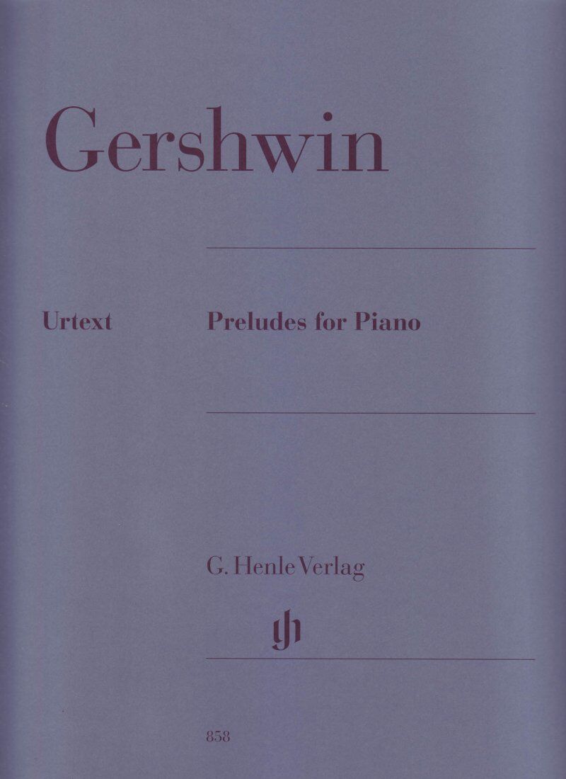 Gershwin - 3 Preludes for Piano Urtext Edition, Edited by Norbert Gertsch, Fingering by Andreas Boyde, 22 Pages