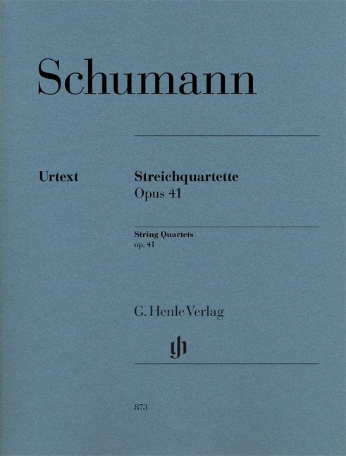 Schumann: String Quartets, Op. 41 — Parts (G. Henle Verlag)