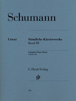 Complete Piano Works Volume 3 by Robert Schumann