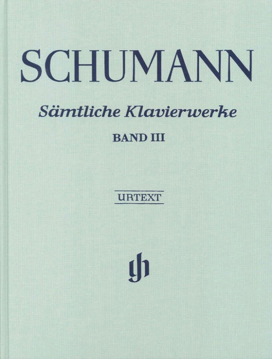 Schumann Complete Piano Works Volume 3 Bound Edition - Piano Solo Henle HN925