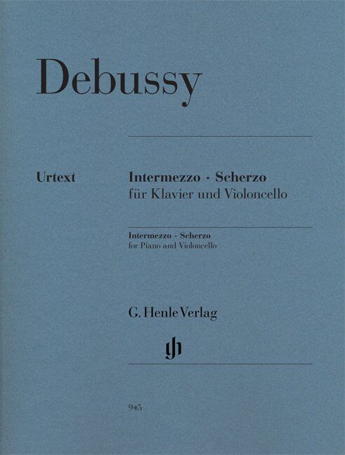 Intermezzo and Scherzo for Cello and Piano by Claude Debussy, Urtext Edition, G. Henle Verlag