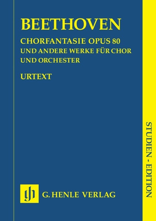 Choral Fantasy Op 80 And Other Works Choir/Orch (Music Score) Book