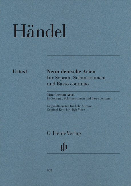Handel: 9 German Arias — Soprano, Instrument & Basso Continuo (G. Henle Verlag)