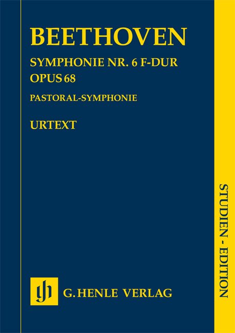 Beethoven: Symphony No. 6 in F Major, Op. 68 (Pastoral) — Study Score (G. Henle Verlag)