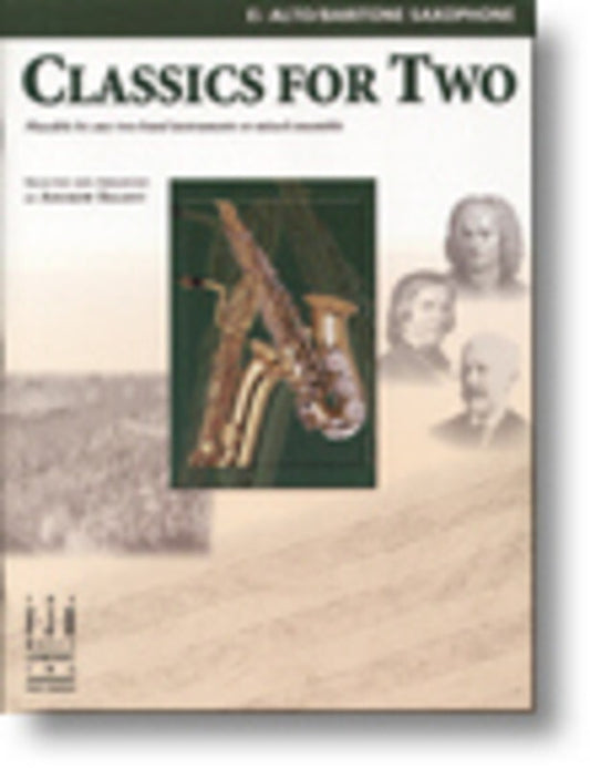 Classics For Two Arr Balent Alto Bar Sax (Softcover Book)