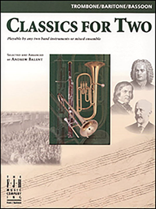Classics For Two Trombone/Baritone/Bassoon (FJH Music Company)