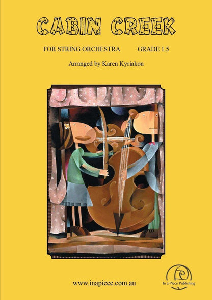 Cabin Creek for String Orchestra Grade 1.5 SC/PTS by Karen Kyriakou