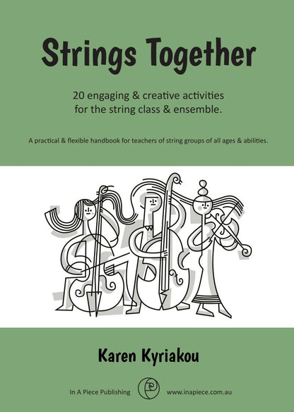 Strings Together: 20 Flexible Activities for String Teachers