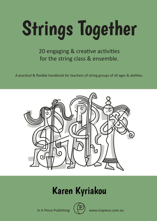 Strings Together: 20 Flexible Activities for String Teachers
