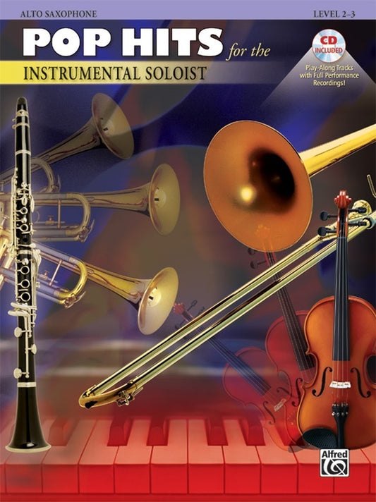 Pop Hits For Instrumental Soloist Alto Sax Book/CD