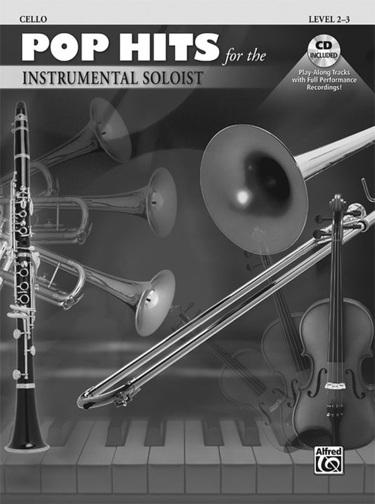 Pop Hits For Instrumental Soloist Cello Book/CD