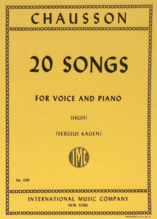 20 High Voice Songs by Ernest Chausson, Edited by Sergius Kagen