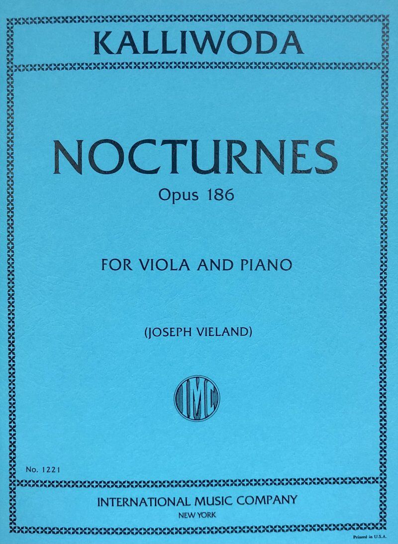 KALLIWODA 6 Nocturnes Op. 186 for Viola and Piano, Edited by Joseph Vieland, International Music Company
