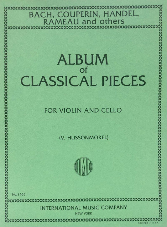 Album of Six Classical Pieces for Violin and Cello, Edited by V. Hussonmorel
