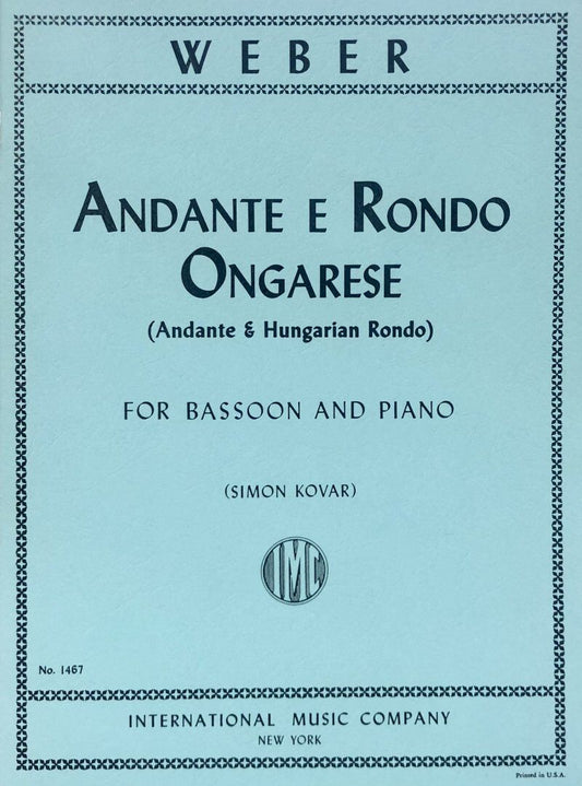 Andante and Hungarian Rondo Op. 35 for Bassoon and Piano by Carl Maria von Weber