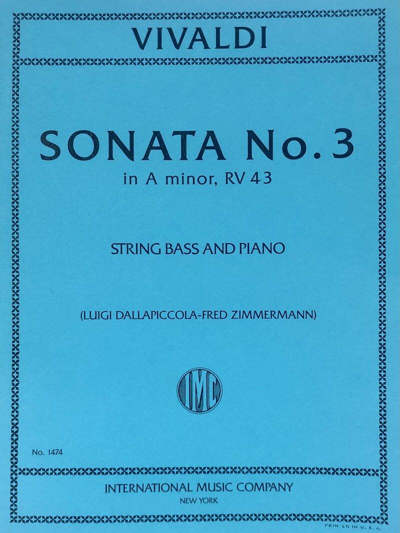 Vivaldi Sonata No. 3 in B Minor RV 43 for Double Bass and Piano, Edited by Fred Zimmerman