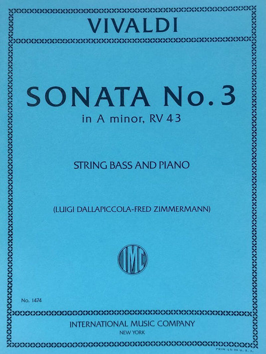 Vivaldi Sonata No. 3 in B Minor RV 43 for Double Bass and Piano, Edited by Fred Zimmerman