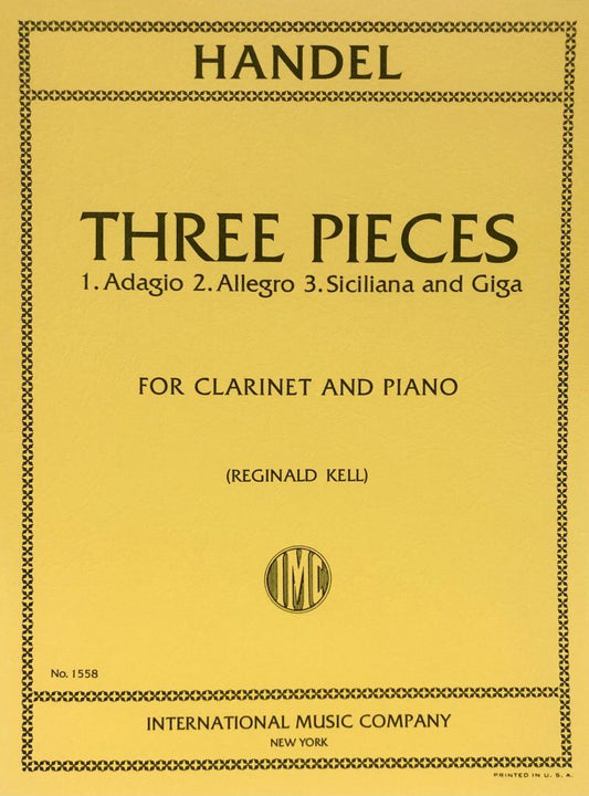 Handle - 3 Pieces for Clarinet: Adagio, Allegro, Siciliana and Giga - International Music Company