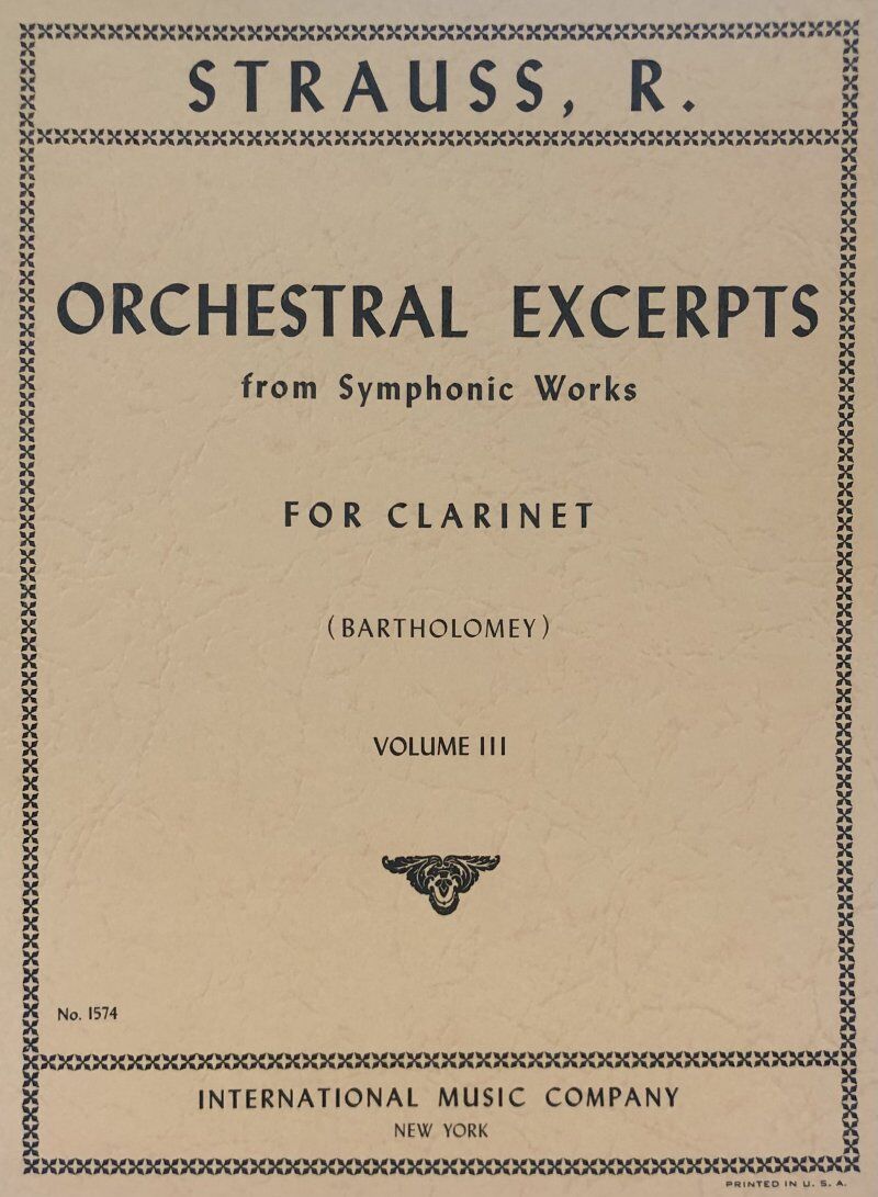 Orchestral Excerpts Vol 3 for Clarinet by Richard Strauss, Edited by Bartholomey