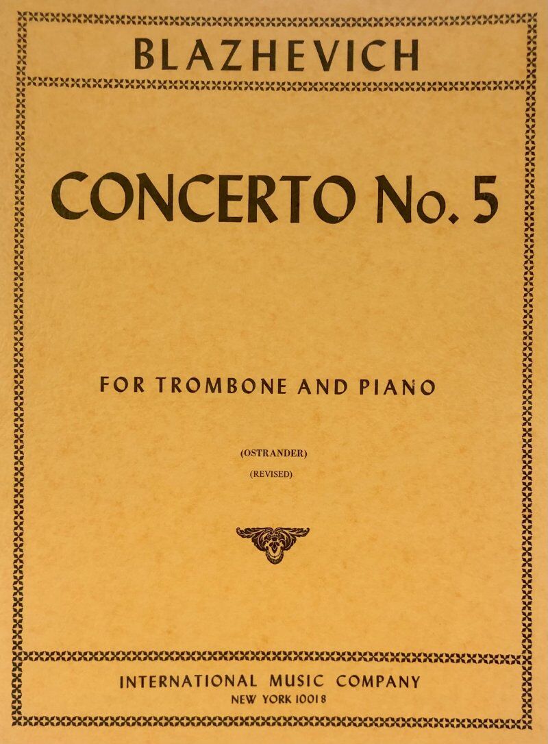 Blazevich - Concerto No 5 for Trombone/Piano, Revised Edition
