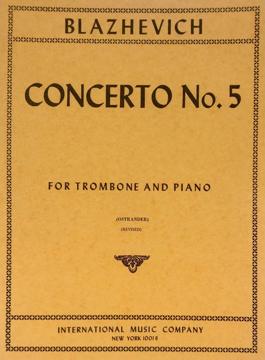 Blazevich - Concerto No 5 for Trombone/Piano, Revised Edition