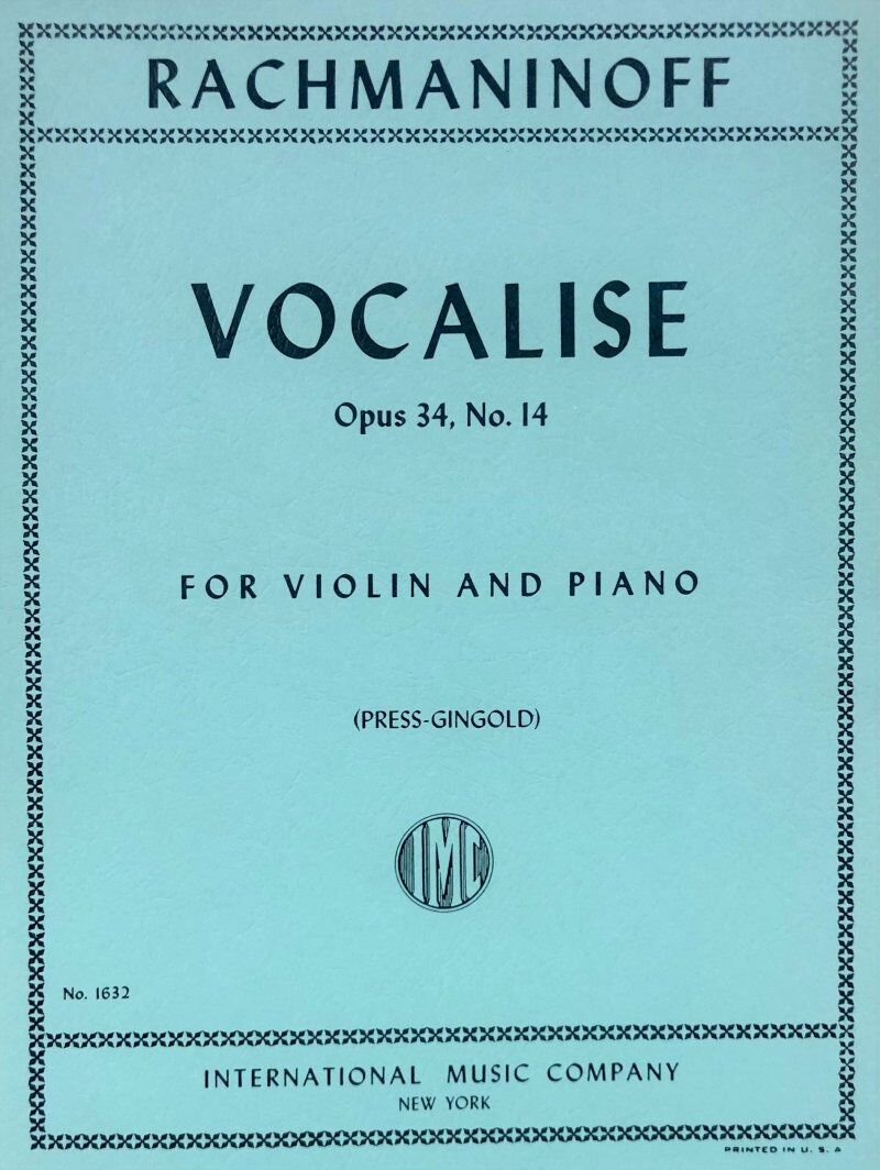 Rachmaninoff Vocalise Op. 34 No. 14 for Violin and Piano - 8 Pages, Edited by Josef Gingold