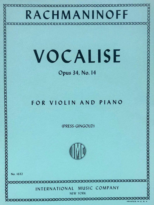 Rachmaninoff Vocalise Op. 34 No. 14 for Violin and Piano - 8 Pages, Edited by Josef Gingold