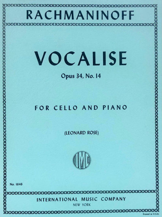 Rachmaninoff Vocalise Op. 34 No. 14 for Cello and Piano, Edited by Leonard Rose, 6 Pages, Difficulty: Difficult