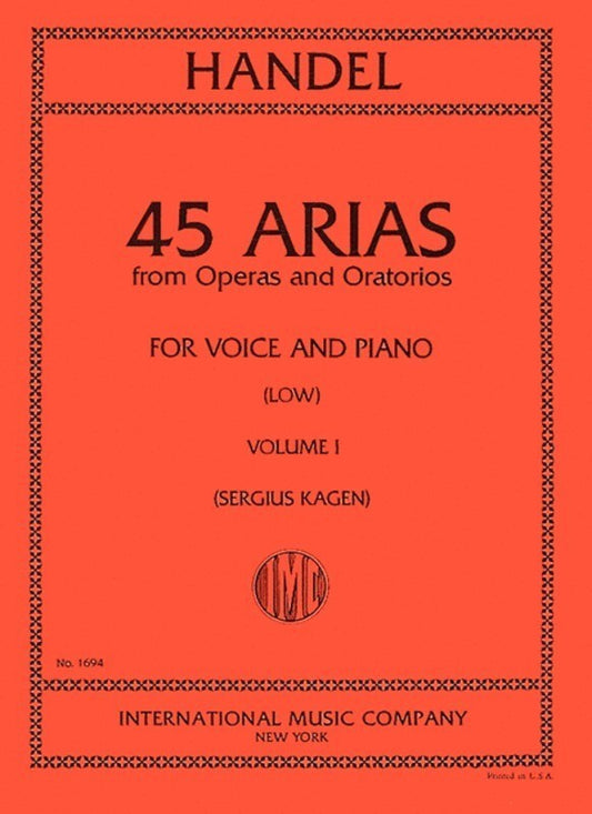 Handel - 45 Arias From Operas And Oratorios Vol 1 Low Voice