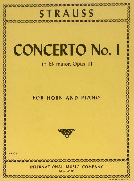 Strauss - Concerto No. 1 in E Flat Major Op. 11 for Horn/Piano