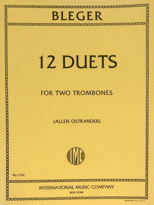 Bleger 12 Duets for 2 Trombones by Michel Bleger - Trombone Duet Format, International Music Company