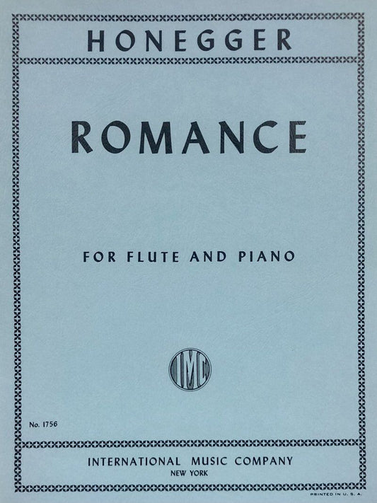Honegger Romance for Flute and Piano, Grade 4, Published by International Music Company