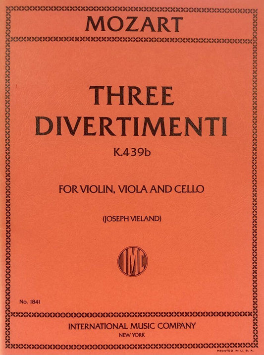 Mozart - 3 Divertimenti K 439B ANH 229 & 228A for Violin, Viola, Cello, Edited by Joseph Vieland, String Trio Format, 1 Page
