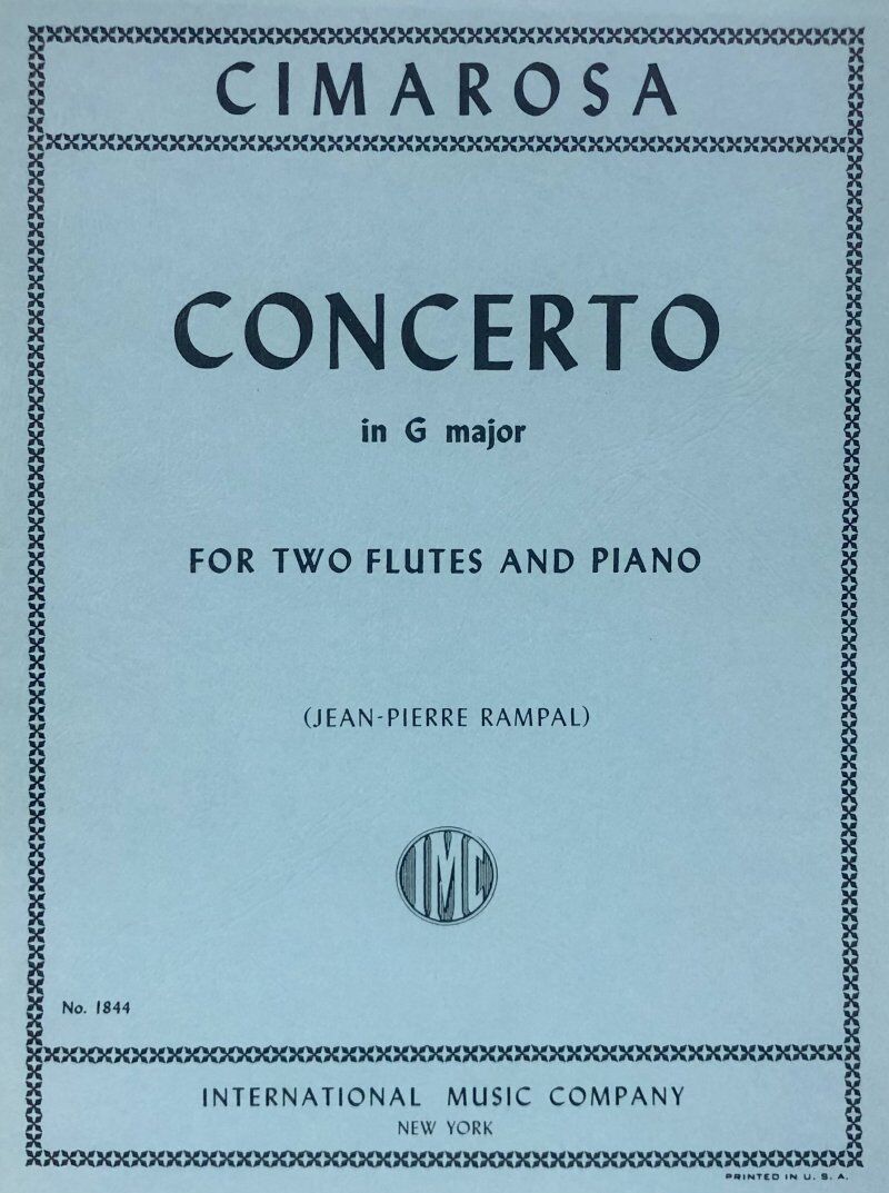Cimarosa Concerto in G Major for 2 Flutes and Piano, Edited by Jean-Pierre Rampal, Score and Parts