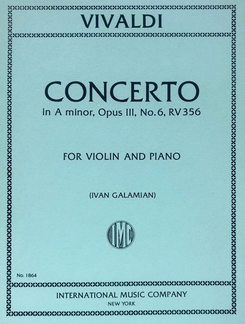 Concerto in A Minor Op. 3 No. 6 RV 356 for Violin and Piano by Antonio Vivaldi