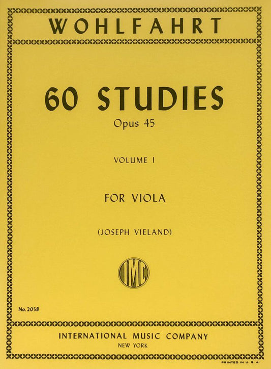 Wohlfahrt 60 Studies Op. 45 Volume 1 for Viola - Edited by Joseph Vieland
