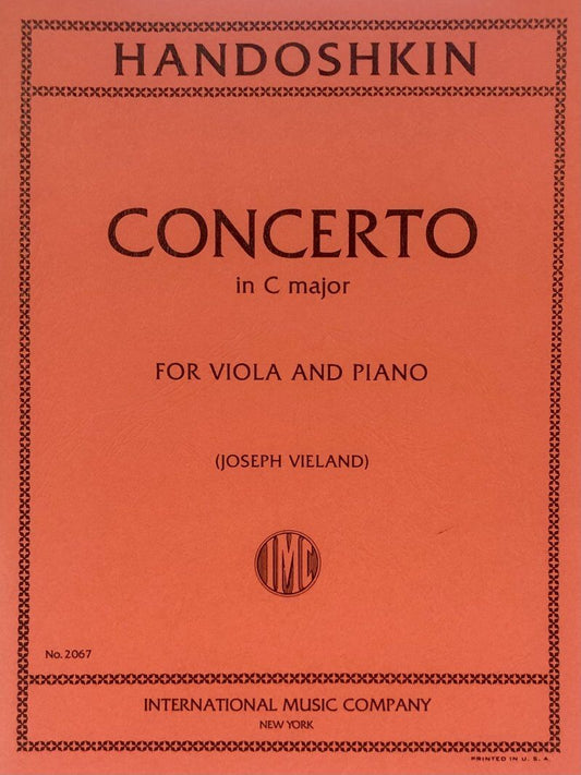 Handoshkin - Concerto in C Major for Viola and Piano, Edited by Joseph Vieland, Score and Part, International Music Company