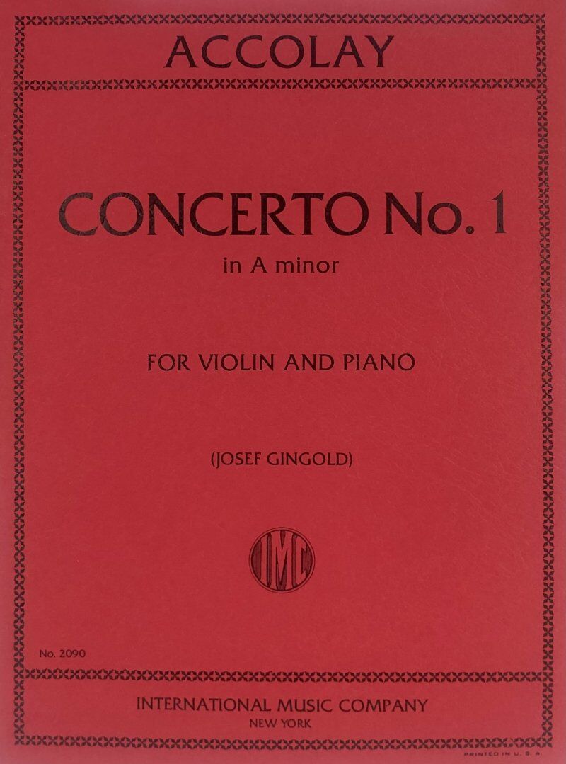 Accolay - Concerto No. 1 in A Minor for Violin and Piano, Ed. Gingold