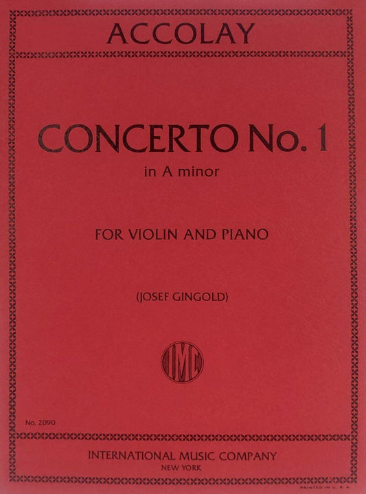 Accolay - Concerto No. 1 in A Minor for Violin and Piano, Ed. Gingold