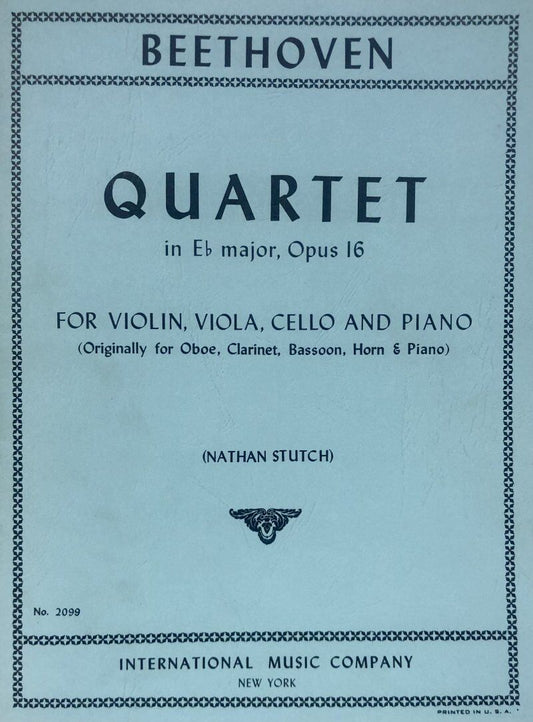 Beethoven Quartet in E Flat Major Op 16 for Violin, Viola, Cello and Piano, Edited by Nathan Stutch
