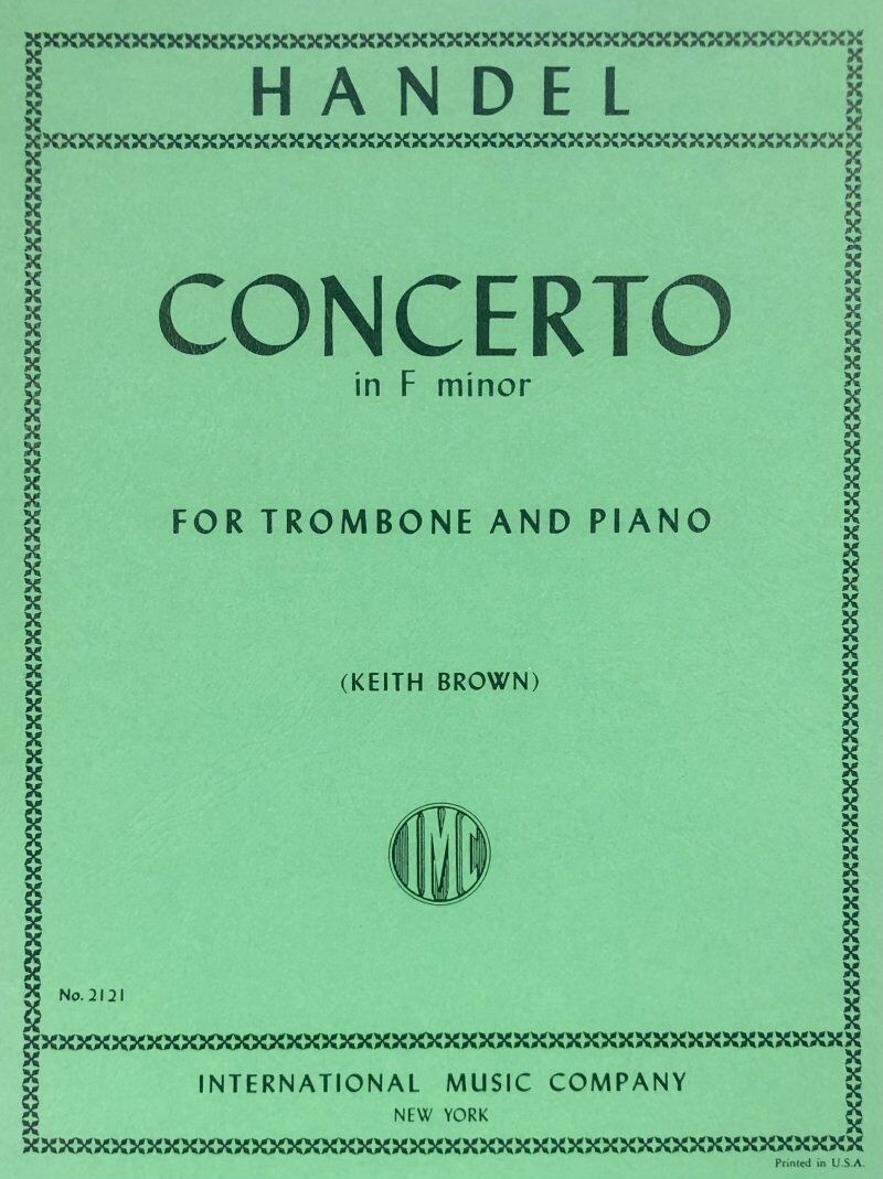 Handel - Concerto in F Minor for Trombone and Piano