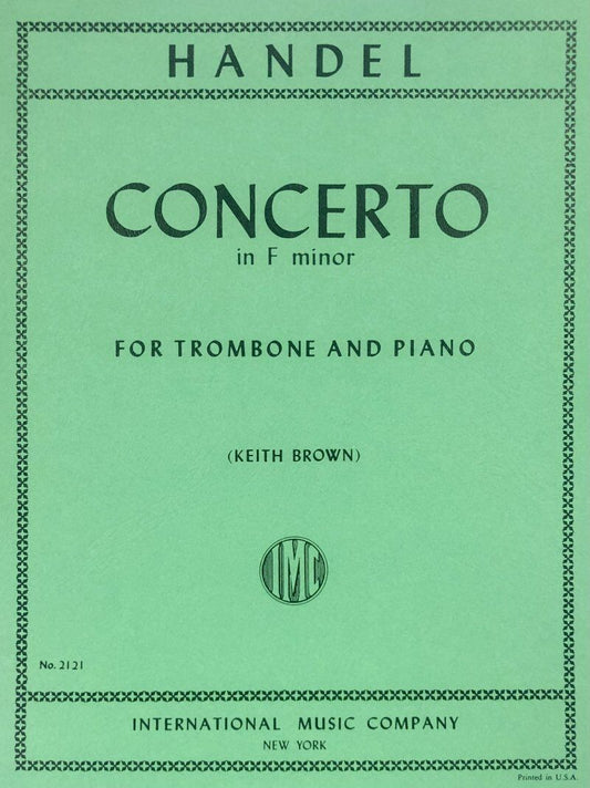 Handel - Concerto in F Minor for Trombone and Piano