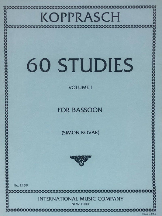 60 Studies for Bassoon, Volume I by Georg Kopprasch, Edited by Simon Kovar, International Music Company, Solo Format, 1 Page