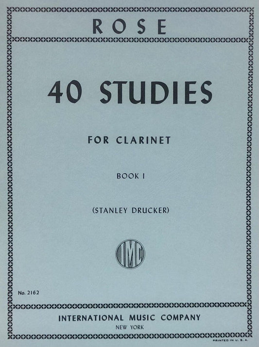 Rose 40 Studies Vol 1 for Clarinet Edited by Stanley Drucker
