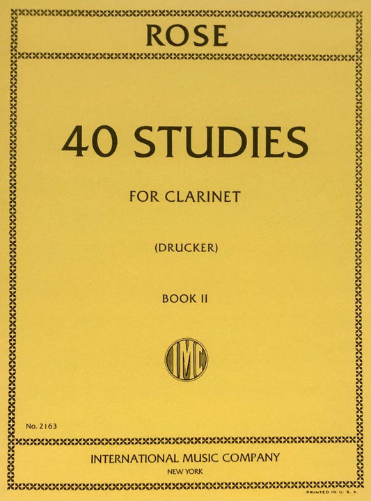 Rose 40 Studies Vol 2 for Clarinet, Ed. Drucker